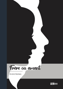 Paperback Frère ou amant [French] Book