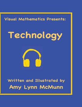 Paperback Visual Mathematics Presents: Technology Book