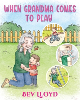 Paperback When Grandma Comes To Play Book