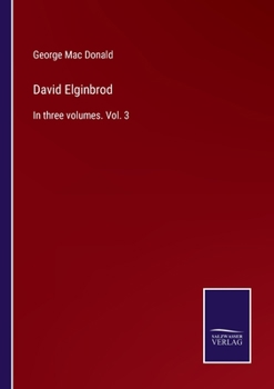David Elginbrod, Volume 3