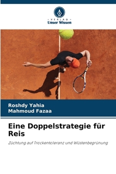 Eine Doppelstrategie für Reis (German Edition)