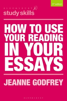 Paperback How to Use Your Reading in Your Essays Book