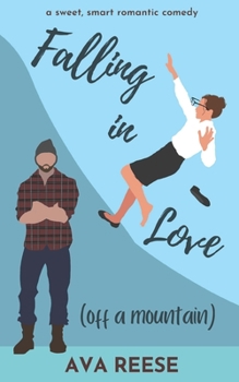 Paperback Falling in Love (Off a Mountain) Book