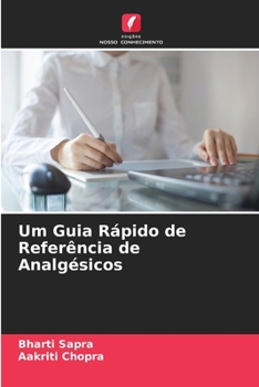 Paperback Um Guia Rápido de Referência de Analgésicos [Portuguese] Book