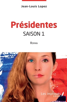 Paperback Présidentes saison 1 [French] Book