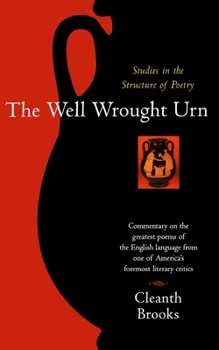 Paperback The Well Wrought Urn: Studies in the Structure of Poetry Book