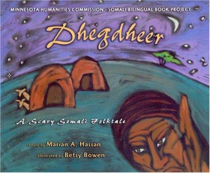 Paperback Dhegdheer: A Scary Somali Folktale Book