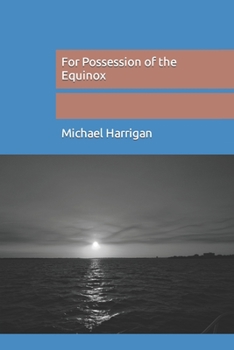 Paperback For Possession of the Equinox Book