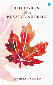 Paperback Thoughts in a Pensive Autumn Book