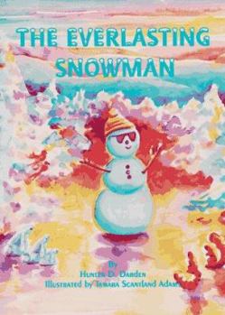 Hardcover The Everlasting Snowman Book