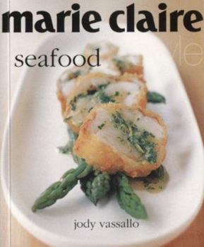 Paperback Marie Claire Style Seafood (Marie Claire Style Series) Book