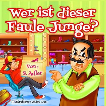 Paperback Wer Ist Dieser Faule Junge? [German] Book
