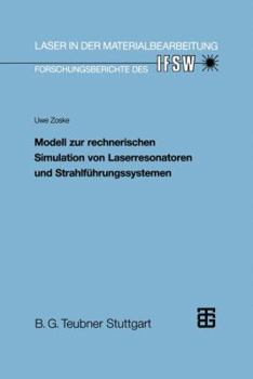 Paperback Modell Zur Rechnerischen Simulation Von Laserresonatoren Und Strahlführungssystemen [German] Book