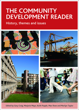 Hardcover The Community Development Reader: History, Themes and Issues Book