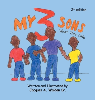 Hardcover My 3 Sons: What They Like Book