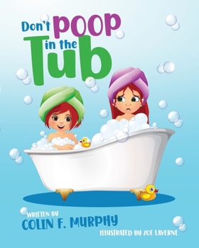 Paperback Don't Poop in the Tub Book