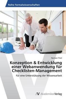 Paperback Konzeption & Entwicklung einer Webanwendung für Checklisten-Management [German] Book