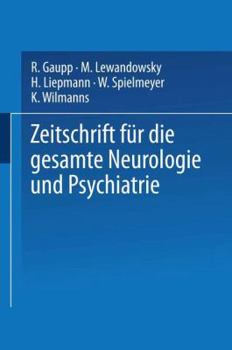 Paperback Zeitschrift Für Die Gesamte Neurologie Und Psychiatrie: Originalien [German] Book