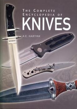 Hardcover The Complete Encyclopedia of Knives Book