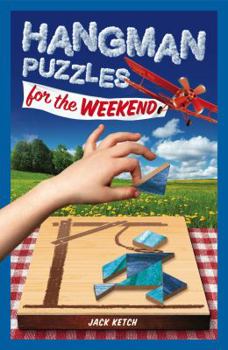 Paperback Hangman Puzzles for the Weekend: Volume 7 Book