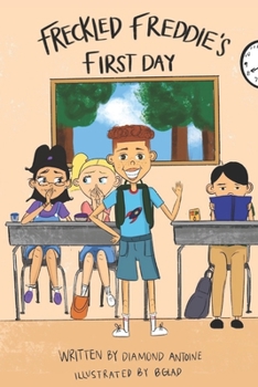 Paperback Freckled Freddie's First Day Book