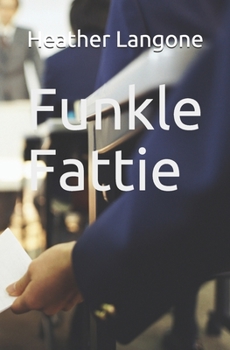 Paperback Funkle Fattie Book
