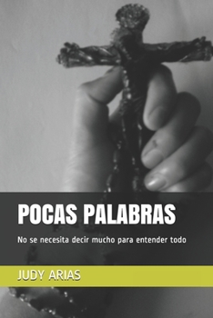 Paperback Pocas Palabras [Spanish] Book