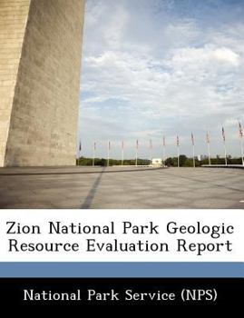 Zion National Park Geologic Resource Evaluation Report