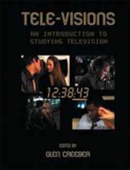 Paperback Tele-Visions: An Introduction to Studying Television Book