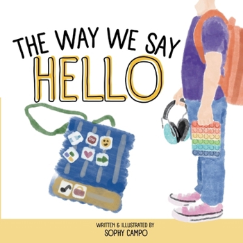 Paperback The Way We Say Hello Book