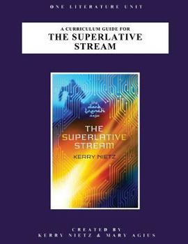 Paperback A Curriculum Guide for the Superlative Stream Book