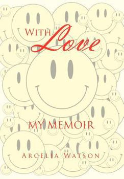 Hardcover With Love: My Memoir Book