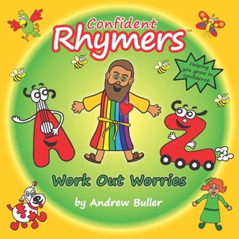 Paperback Confident Rhymers - Work Out Worries Book