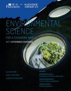 Paperback Scientific American Environmental Science for a Changing World with Extended Coverage Book