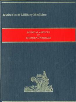 Hardcover Medical Aspects of Chemical Warfare (Textbooks of Military Medicine) Book