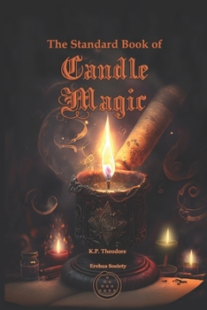 Paperback The Standard Book of Candle Magic Book