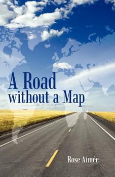 Paperback A Road Without a Map Book