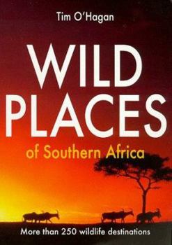 Paperback Wild Places of Southern Africa Book