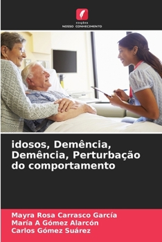 Paperback idosos, Demência, Demência, Perturbação do comportamento [Portuguese] Book