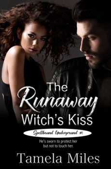 Paperback The Runaway Witch's Kiss Book