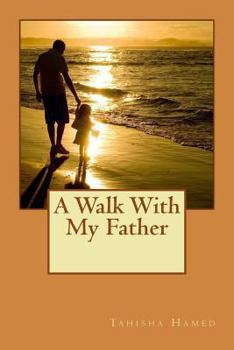 Paperback A Walk With My Father Book