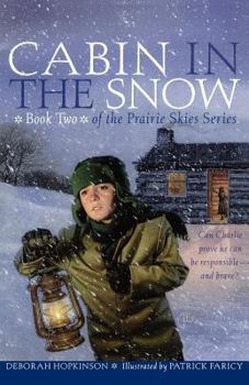 Prairie Skies: Cabin in the Snow - Book #2 of the Prairie Skies