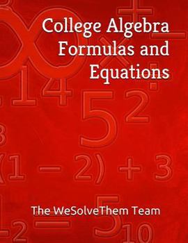 College Algebra Formulas and Equations