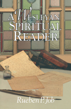 Paperback A Wesleyan Spiritual Reader Book