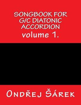 Paperback Songbook for G/C diatonic accordion: volume 1. Book