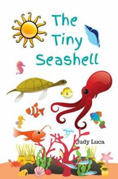 Paperback The Tiny Seashell (The Little Things - The Seasons) Book