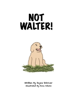 Paperback Not Walter Book
