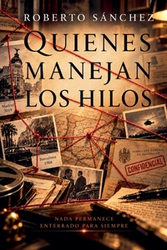 Paperback Quienes manejan los hilos [Spanish] Book