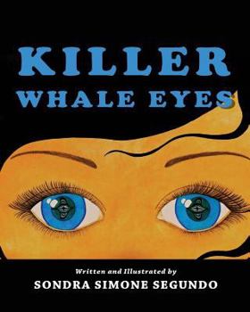 Paperback Killer Whale Eyes Book