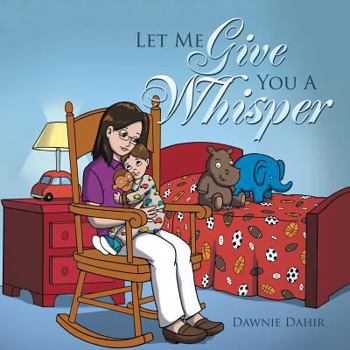 Paperback Let Me Give You A Whisper Book
